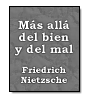 Ms all del bien y del mal de  Nietzsche