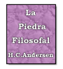 La Piedra Filosofal de  Hans Christian Andersen