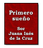 Primero Sueo de Juana Ins de la Cruz, Sor