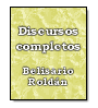 Discursos completos de Belisario Roldn