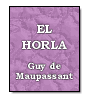 El Horla de Guy de Maupassant