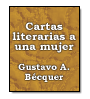 Cartas literarias a una mujer de Gustavo Adolfo Bcquer