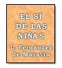 El sí de las niñas de Leandro Fernández de Moratín