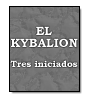 El Kybalin de  Tres iniciados