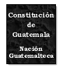 Constitución de Guatemala de  Nación Guatemalteca