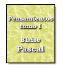 Pensamientos - tomo I de  Pascal