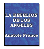 La rebelin de los ngeles de Anatole France