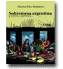 Sobremesa argentina y otros cuentos de Matas Del Federico