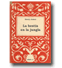 La bestia en la jungla de Henry James