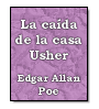 La cada de la casa Usher de Edgar Allan Poe