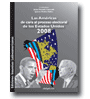 Las Amricas de cara al proceso electoral de los Estados Unidos 2008 de Jaime Preciado Coronado, Ignacio Medina Nez