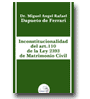 Inconstitucionalidad del art.110 de la Ley 2393 de Matrimonio Civil de Dr. Miguel Angel Rafael Dapueto de Ferrari