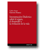 Interpretacin Dialctica sobre el origen, el desarrollo y la evolucin de la vida de Carlos Arturo Guerrero Fonseca