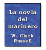 La novia del marinero de W. Clark Russell