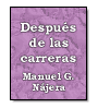 Despus de las carreras de Manuel Gutirrez Najera