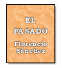 El pasado de Florencio Snchez