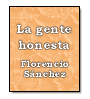 La gente honesta de Florencio Snchez