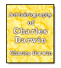 Authobiography of Charles Darwin from the life and letters de Charles Darwin