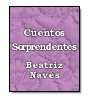 Cuentos Sorprendentes de Beatriz Navs