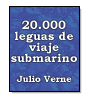 20.000 leguas de viaje submarino de Julio Verne