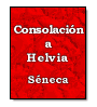 Consolacin a Helvia de   Sneca