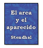 El arca y el aparecido de  Stendhal