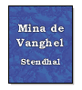Mina de Vanghel de  Stendhal