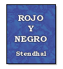 Rojo y Negro de  Stendhal