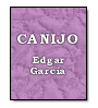 Canijo de Edgar Garcia