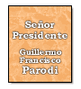 Seor Presidente de Guillermo Francisco Parodi